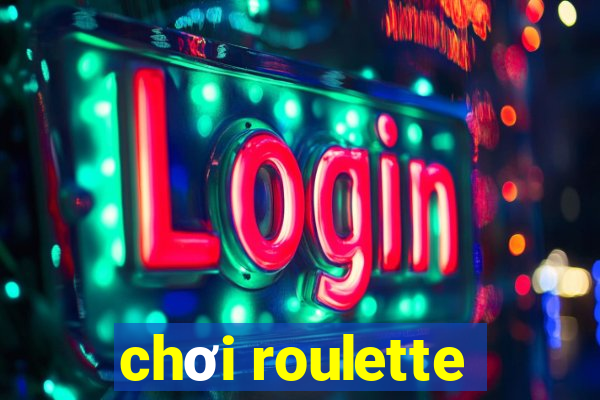 choi roulette