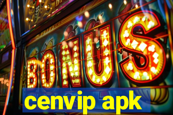 cenvip apk