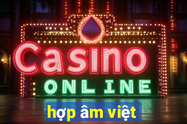 hợp âm việt