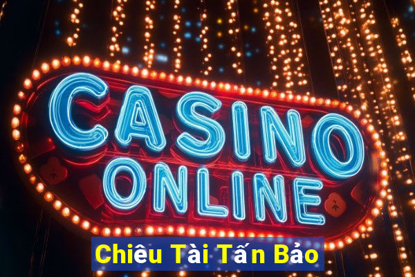 Chiêu Tài Tấn Bảo