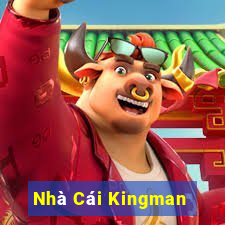 Nhà Cái Kingman