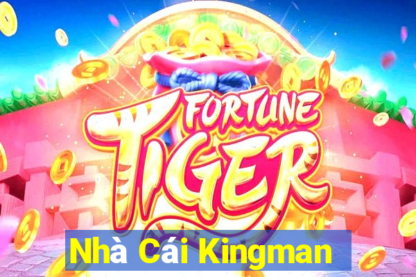 Nhà Cái Kingman