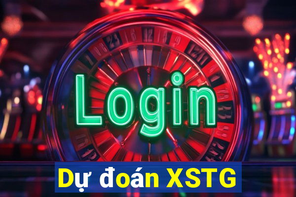 Dự đoán XSTG