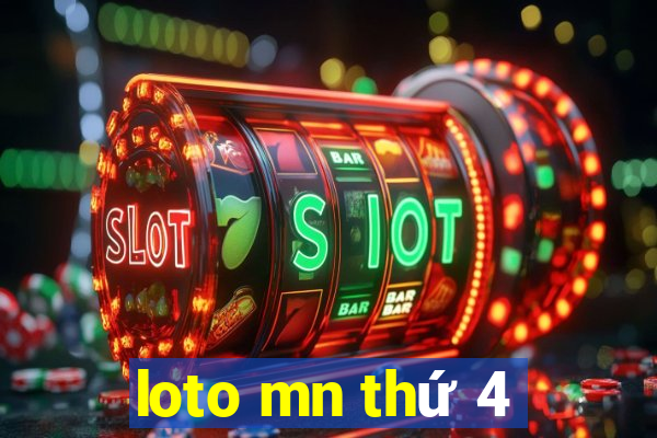 loto mn thứ 4