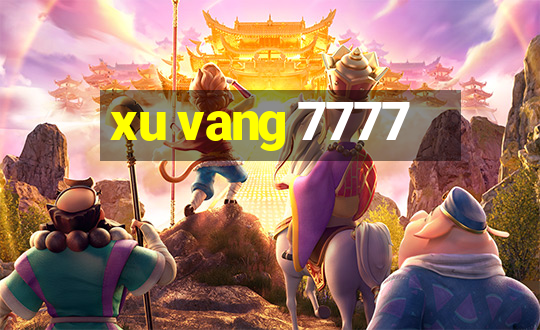 xu vang 7777