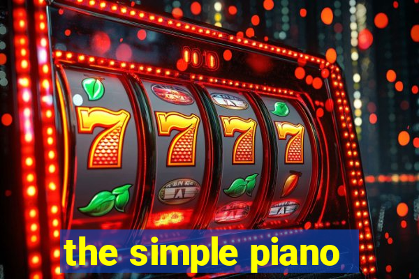 the simple piano