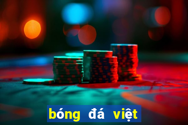 bóng đá việt nam trực tuyến