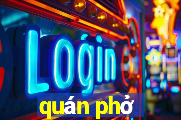 quán phở