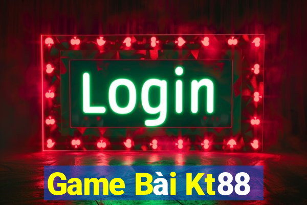 Game Bài Kt88