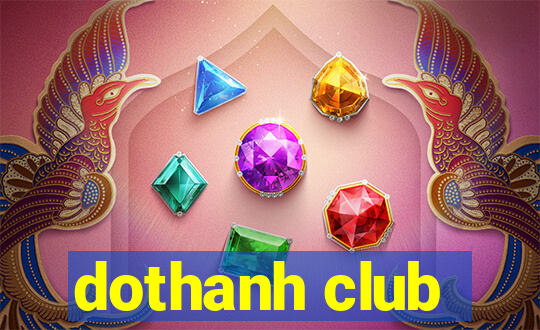 dothanh club