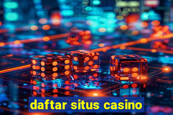 daftar situs casino