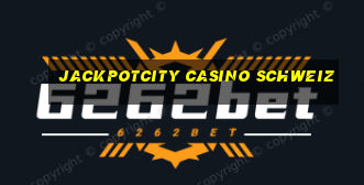 jackpotcity casino schweiz