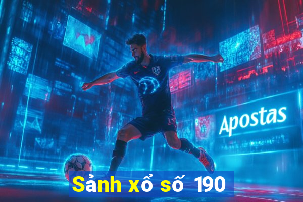 Sảnh xổ số 190