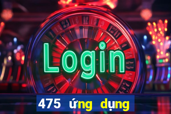 475 ứng dụng xổ số tải về