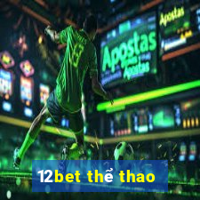 12bet thể thao