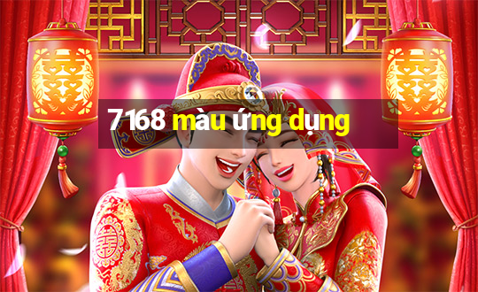 7168 màu ứng dụng