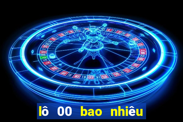 lô 00 bao nhiêu ngày chưa ra