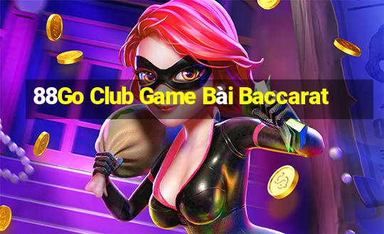 88Go Club Game Bài Baccarat