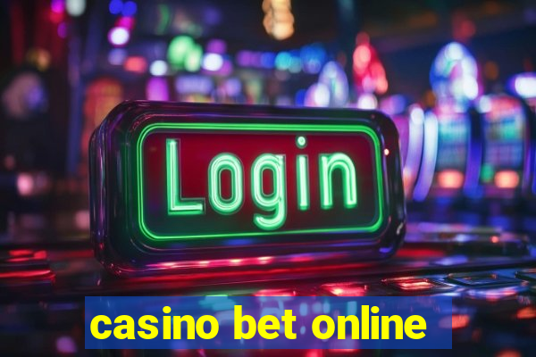 casino bet online