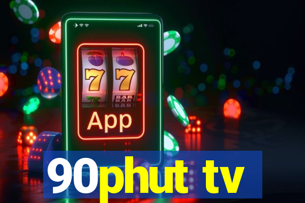 90phut tv