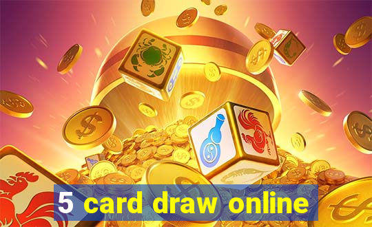 5 card draw online