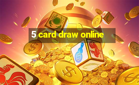 5 card draw online