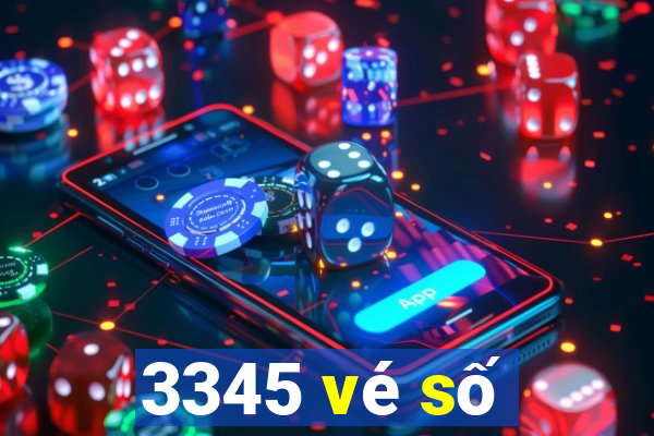 3345 vé số