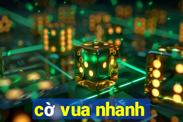 cờ vua nhanh