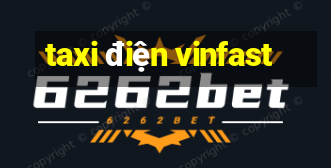 taxi điện vinfast