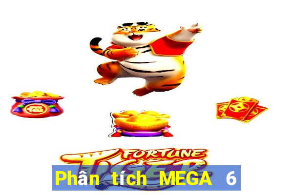 Phân tích MEGA 6 45 ngày 9