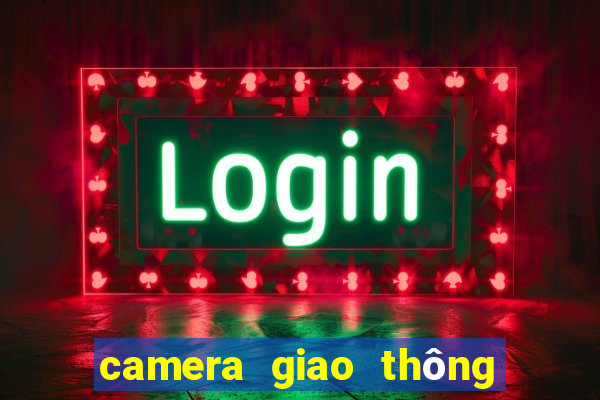 camera giao thông hà nội