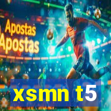 xsmn t5