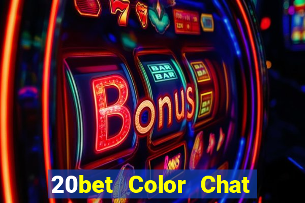 20bet Color Chat Bar Tải về