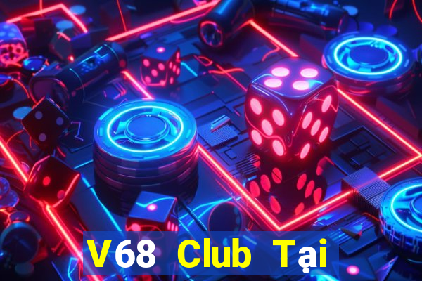 V68 Club Tại Game Bài Đổi The