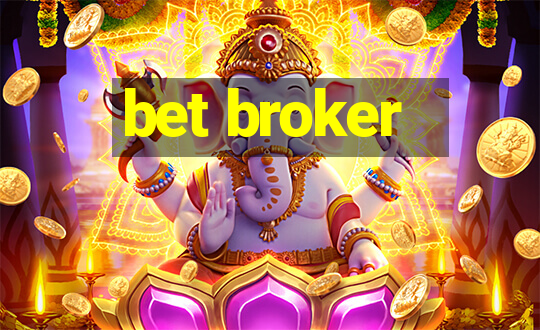 bet broker