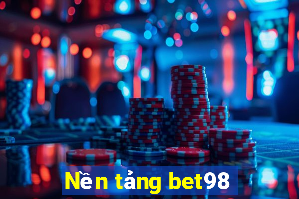 Nền tảng bet98