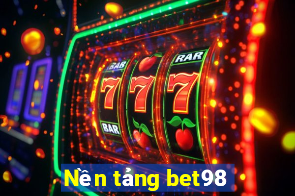 Nền tảng bet98