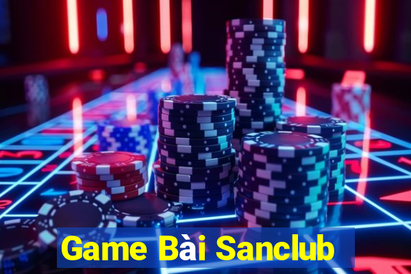 Game Bài Sanclub