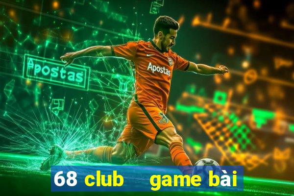 68 club    game bài