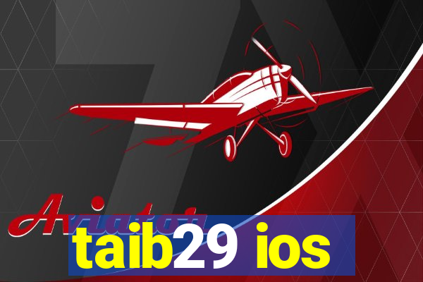 taib29 ios