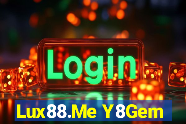 Lux88.Me Y8Gem