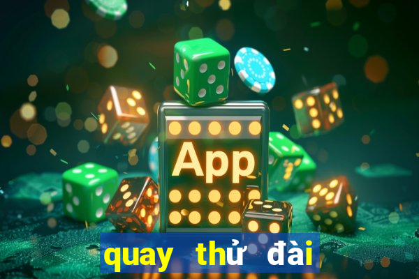 quay thử đài gia lai hôm nay