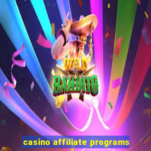 casino affiliate programs