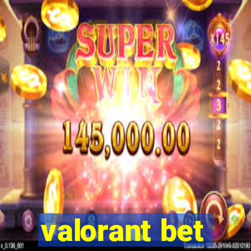 valorant bet