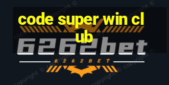 code super win club