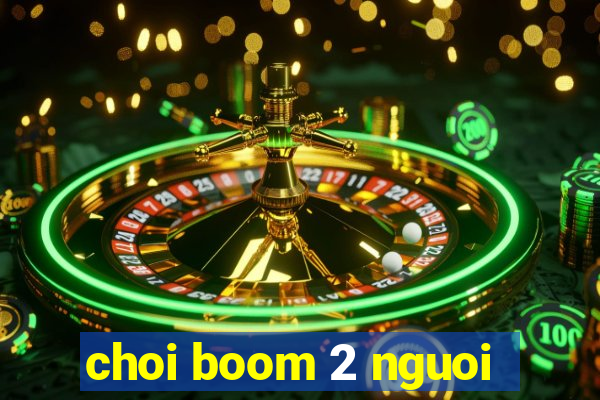 choi boom 2 nguoi