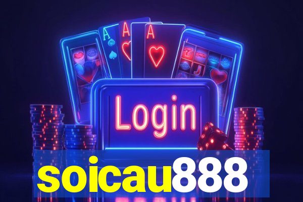 soicau888