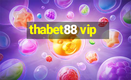 thabet88 vip