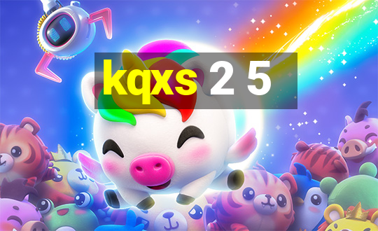 kqxs 2 5