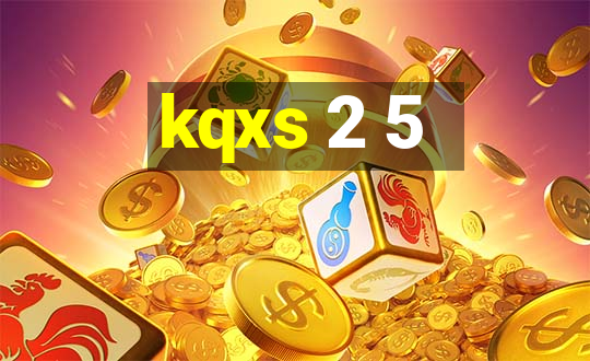 kqxs 2 5